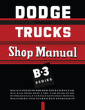 1951 - 1952 Dodge Truck B-3 Series Shop Manual