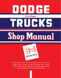 1953 Dodge Trucks B-4 Series Shop Manual