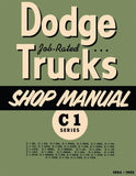 1954 - 1955 Dodge Truck Shop Manual C 1 Series