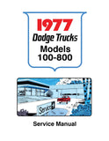 1977 Dodge Truck 100-800 Shop Manual