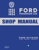 1952 - 1953 - 1954 Ford Passenger Car Shop Manual
