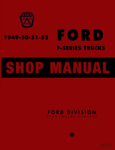 1949-1951 Ford F-Series Truck Shop Manual w/ 1952 Ford F-Series Truck Supplement