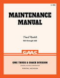 1949 - 1950 GMC Truck 100-450 Maintenance Manual - X-4902