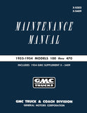1953 - 1954 GMC Truck Maintenance Manual 100-470 Models