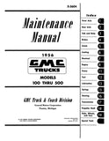 1956 GMC Truck Maintenance Manual 100 - 500 Models