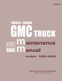 1965 - 1966 GMC Truck 1000-5000 Maintenance Manual