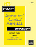 1976 GMC Truck Service & Overhaul Manual Supplement to 1974 GMC Service Manual