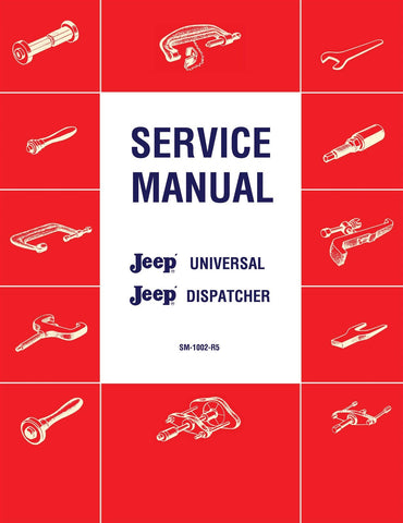 1946 - 1965 Jeep Dispatcher Service Manual