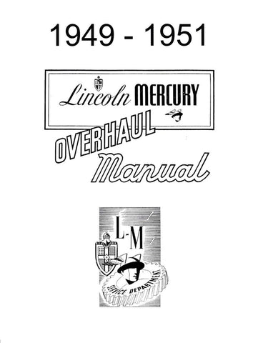 1949-1951 Lincoln & Mercury Overhaul Set & Shop Manual
