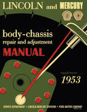 1953 Lincoln Mercury Body-Chassis Repair / Adjustment Manual Supplement