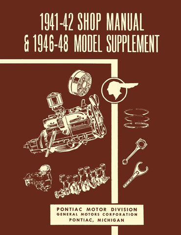 1941 - 1948 Pontiac Shop Manual - Includes 11x17 Wiring Diagrams
