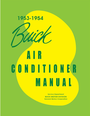 1953 - 1954 Buick Air Conditioner Shop Manual