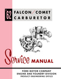 1962 Ford Falcon / Comet Carburetor Shop Manual