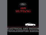 1995 Ford Mustang Electrical & Vacuum Troubleshooting Manual