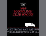 1995 Ford Econoline / Club Wagon Electrical and Vacuum Troubleshooting Manual