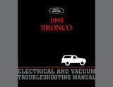 1995 Ford Bronco Electrical and Vacuum Troubleshooting Manual