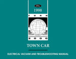 1998 Lincoln Town Car Electrical and Vacuum Troubleshooting Manual
