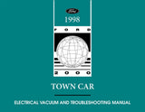 1998 Lincoln Town Car Electrical and Vacuum Troubleshooting Manual