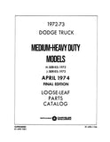 1972 - 1973 Dodge LD / MD / HD Truck Dealer Parts Catalog Book