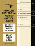 1960 - 1964 Lincoln Mercury Master Parts Catalog