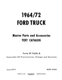 1964 - 1972 Ford Truck Parts Catalog Set - Text & Illustrations