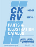 1985 - 1986 Chevrolet & GMC C/K, 1987 - 1991 R/V Truck Parts Catalog