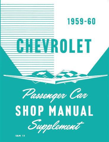 1959-1960 Chevy Shop Manual Supplement to 1958 Chevy Shop Manual (Licensed)