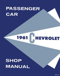 1961 Chevrolet Passenger Car Shop Manual (Licensed High Quality Reproduction)