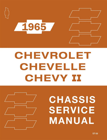 1965 Chevrolet Chevelle Chevy II Chassis Service Manual (Licensed High Quality Reproduction)