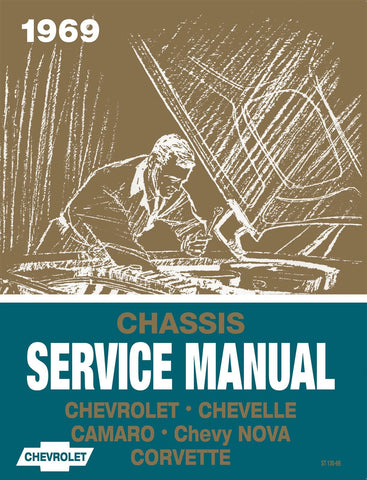 1969 Chevrolet Chassis Service Manual (Licensed High Quality Reproduction)