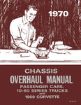 1970 Chevrolet Car & Truck Overhaul Shop Manual (Licensed Quality Reproduction)