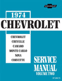 1974 Chevrolet Service Manual (Licensed Quality Reproduction)