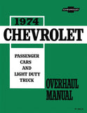 1974 Chevrolet Car & Truck Overhaul Manual (Licensed Quality Reproduction)