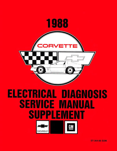1988 Chevrolet Corvette Electrical Diagnosis Service Manual (COLOR) Supplement
