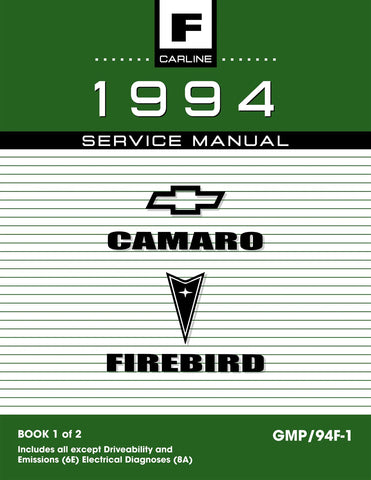 1994 Camaro Firebird Service Manual 2 Volume Set