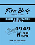1949 Fisher Body A Series Service Manual