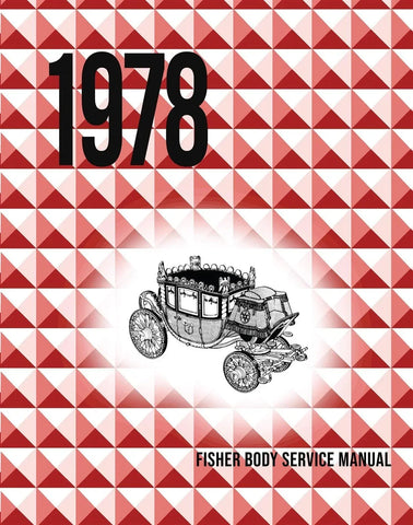 1978 Fisher Body Service Manual