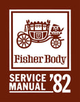 1982 Fisher Body Service Manual