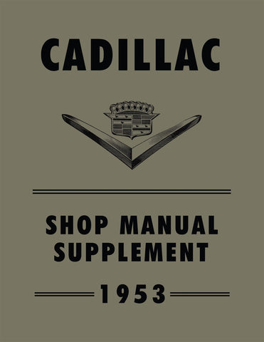 1953 Cadillac Shop Manual Supplement to 1952 Cadillac Shop Manual