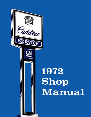 1972 Cadillac Shop Manual