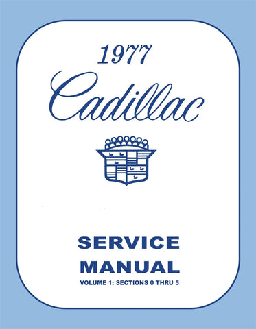 1977 Cadillac Shop Manual - Includes 11x26 Color Wiring / Vacuum Diagrams