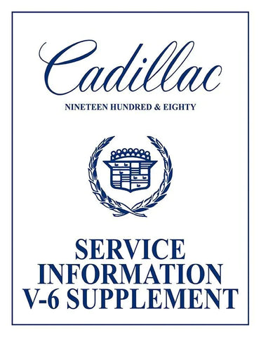 1980 Cadillac 4.1L V-6 Shop Manual Supplement to 1980 Cadillac Service Manual