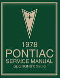1978 Pontiac Service Manual - 2 Vol Set