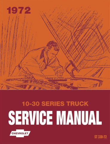 1972 Chevy 10-30 Series Truck Service Manual