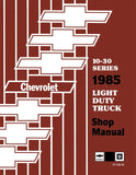 1985 Chevy LD Truck 10-30 Series Shop Manual