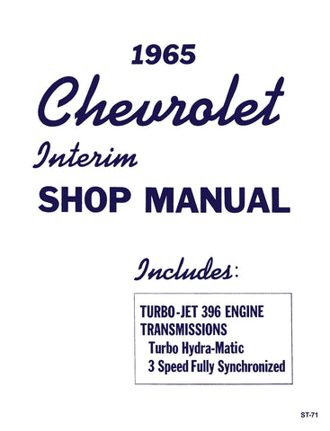 1965 Chevrolet Interim Shop Manual - Turbo-Jet 396 Engine