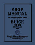 1925 Buick Standard Six Shop Manual Series 20, 40