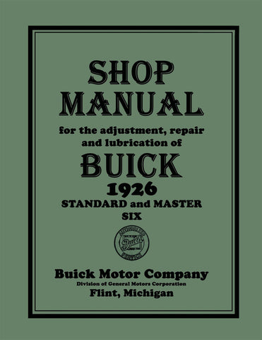 1926 Buick Standard and Master Six Shop Manual