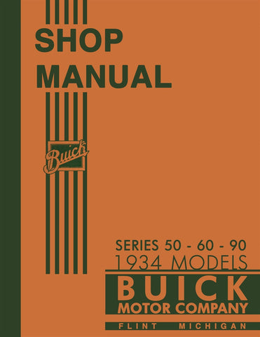 1934 - 1935 Buick Series 50 - 60 - 90 Shop Manual