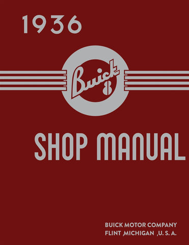 1936 Buick Shop Manual - Includes 11x17 Lube Foldout